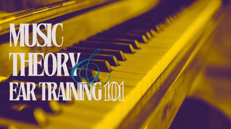 Music-Theory-Ear-Training-101